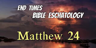 Mathew 24 : End Time Bible Prophecy with Vincent Skinner and Zachary Weber
