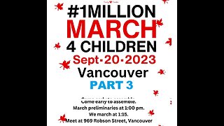 Vancouver #1 million March 4 children part 3 Sept 20, 2023 (question period)