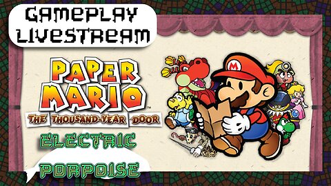 Paper Mario: The Thousand Year Door