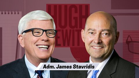 Admiral James Stavridis joins Hugh to talk Gideon Rachman and the CCP.