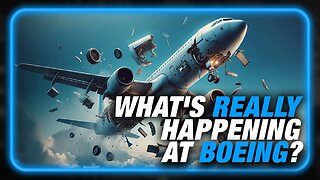 Alex Jones Breaks Down What's Really Happening At Boeing