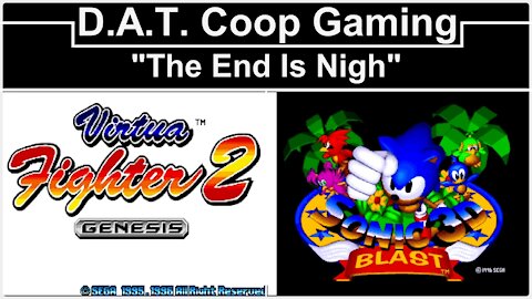 The End Is Nigh(Sega Genesis) - (D.A.T. Coop Gaming)