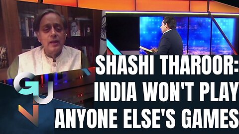 ‘India Will NOT Play Anyone Else’s Games’-Shashi Tharoor on BRICS, Ukraine & Relations With The US