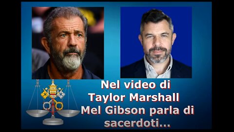 Mel Gibson parla di sacerdoti Papa Francesco, Mons. Viganò e altro