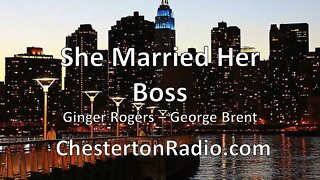 She Married Her Boss - Ginger Rogers - George Brent - Lux Radio Theater