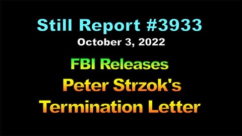 FBI Releases Peter Strzok's Termination Letter, 3933