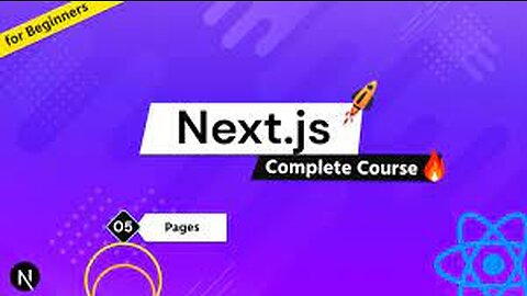 Complete Next.js Course for Beginners #5 - Pages