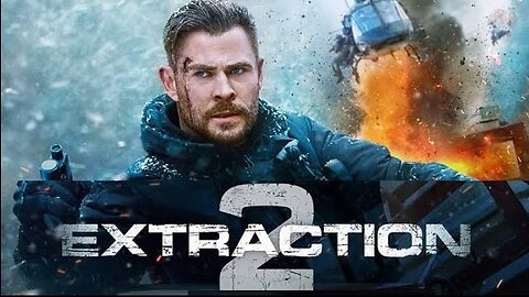 Action Movie Extraction 2 Recap || 2023 Full Film Explanation || New Spoiler Alert