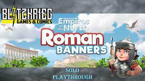 Imperial Settlers: Empires of the North - Trajan Clan Solo Playthrough Roman Banners