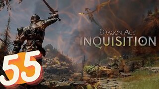 Dragon Age Inquisition FULL GAME Ep.55