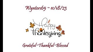 Thanksgiving- Gratefulness in chaos
