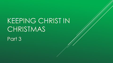 7@7 #105: Keeping Christ in Christmas 3