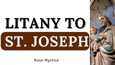 LITANY TO ST JOSEPH