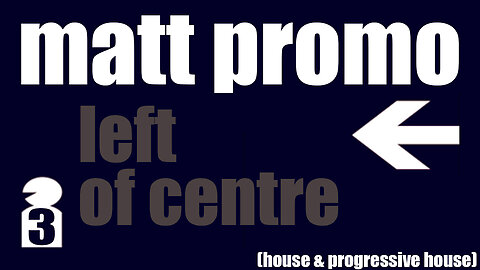 MATT PROMO - Left Of Centre 03 (04.04.2007)