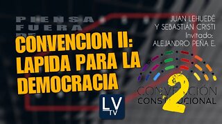 Convención 2: Lápida de la democracia