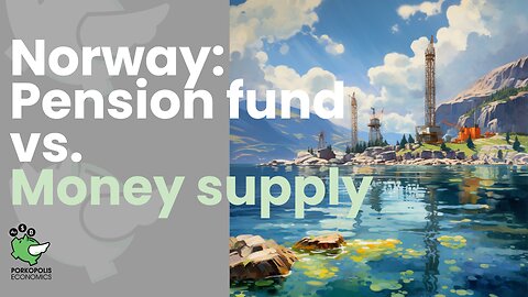 PE79: Norway's pension fund vs. Money supply