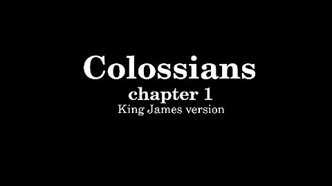 Colossians 1 King James version