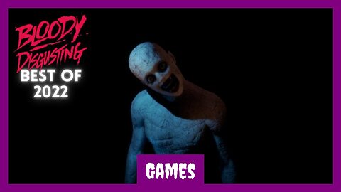 10 Best Major Horror Games of 2022 [Bloody Disgusting]