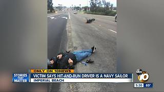 Victim says hit-and-run driver is a Navy sailor