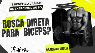 BICEPS: Existe benefício em variar os exercícios? Ou só fazer rosca direta? #biceps #hipertrofia