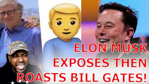 Elon Musk EXPOSES Bill Gates Then Comes For His NECK And EMBARRASSES US Military!