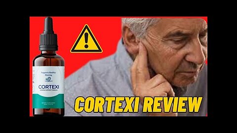 Cortexi Review 🚨 MENIERES DISEASE 🚨OTOTOXICITY TREATMENT 🚨OTOSCLEROSIS TREATMENT 🚨 AUDITORY FATIGUE