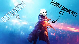 The Most Cinematic Matches I've Played | Battlefield V Funny Moments #1