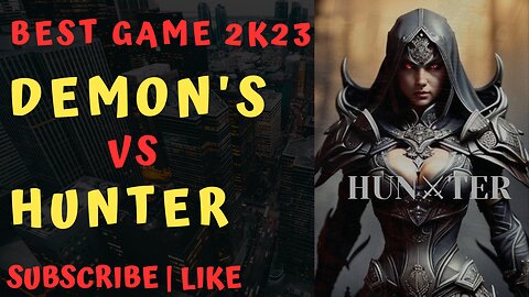 Demon vs hunter best game 2k23. Best gameplay 2k23 wait for it