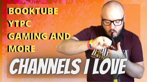 SHOUOUTS Channels i love / BOOKTUBE / YTPC / GAMING /