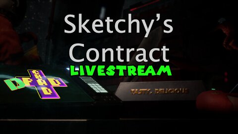 Sketchy's Contract - Already Read the Fine Print
