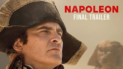 Napoleon - Official Final Trailer