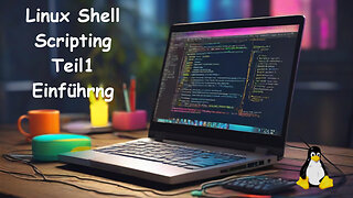 Linux Shell Scripting Teil 1 - Einführung