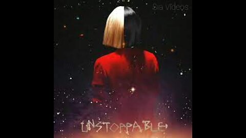 Sia - Unstoppable - Lyrics in English and Spanish - Motivational