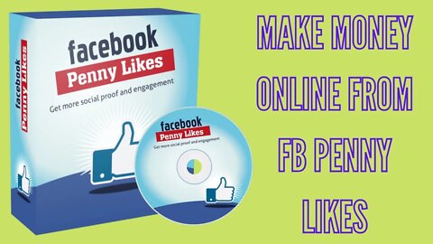 Make Money Online From Fb Penny Likes