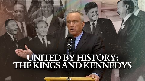 United By History: The Kings And Kennedys