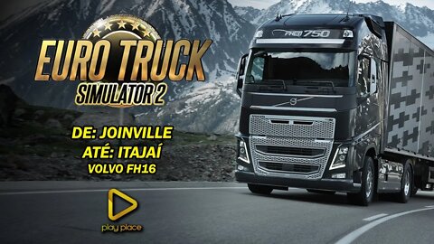 Euro Truck Simulator 2 - PC / Volvo FH16 de Joinville à Itajaí.