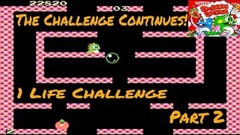 THE CHALLENGE CONTINUES! Bubble Bobble (NES) EP. 2