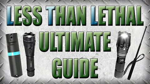 Ultimate Guide to Less Than Lethal Protection Tools
