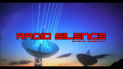 Sci Fi Creepypasta | Radio Silence