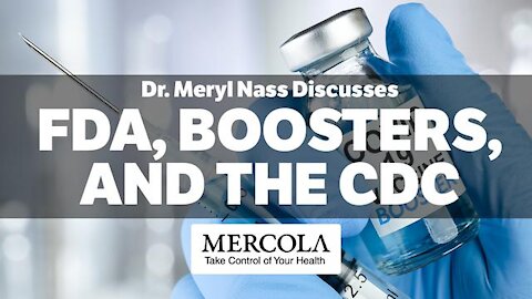 Dr. Meryl Nass - FDA, Boosters, and the CDC