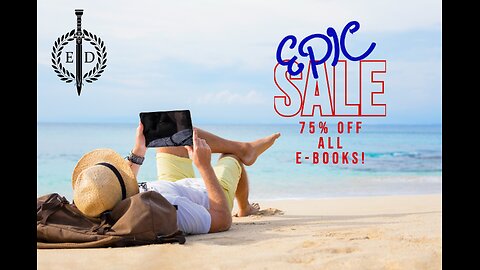 Epic Flash Sale! - 75% off ALL E-Books until May 26, 2024!