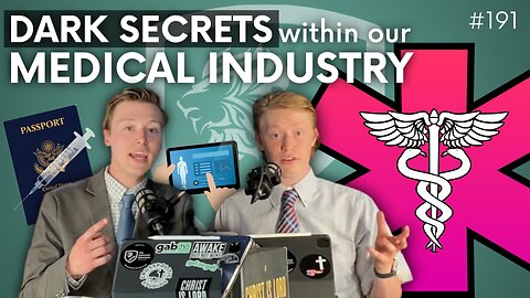 Episode 191: Dark Secrets Within Our Medical Industry and the Importance of Humble Boldness