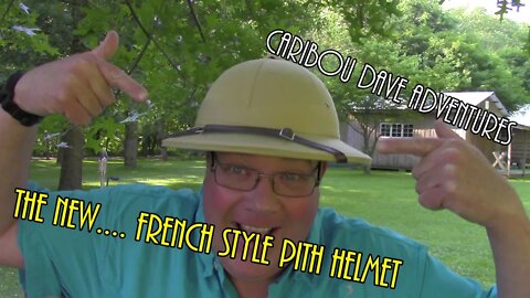 New FRENCH STYLE Pith Helmet....The Pith Helmet Revisited.