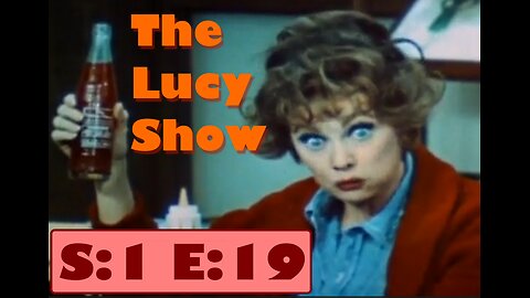 The Lucy Show - Lucy's Barbershop Quartet - S1E19
