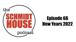 Episode 66 - New Years 2022
