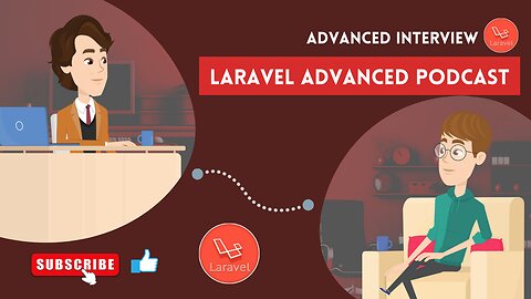 Mastering Advanced Laravel: A Comprehensive Interview Guide