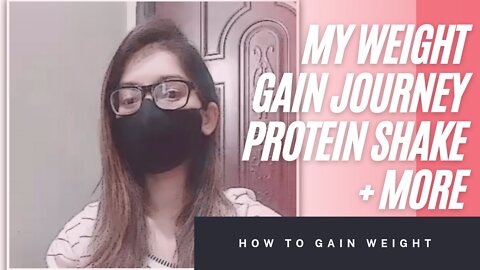 My weight gain journey | How to gain weight fast with protein shake | Urdu / Hindi