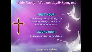 Bible Study with Bishop James Long, D. Min, OSB, OCR