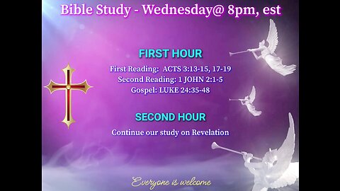 Bible Study with Bishop James Long, D. Min, OSB, OCR