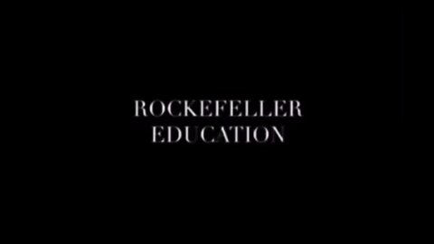 Rockefeller's takeover of the American educational system